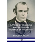 A Voice of Warning and Key to the Science of Theology - Paperback