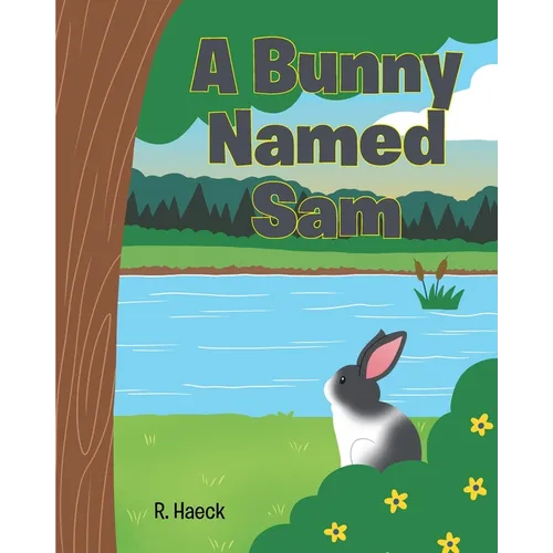 A Bunny Named Sam - Paperback