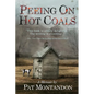 Peeing on Hot Coals: Drowning the Devil - Paperback