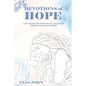Devotions of Hope: A Journey of Emotional Healing Through God's Word. - Paperback