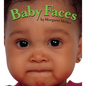 Baby Faces - Board Book