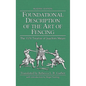 Foundational Description of the Art of Fencing: The 1570 Treatise of Joachim Meyer (Reading Edition) - Hardcover