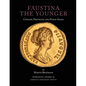 Faustina the Younger: Coinage, Portraits, and Public Image - Paperback