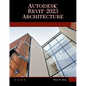 Autodesk(r) Revit(r) 2023 Architecture - Paperback