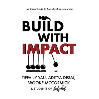 Build With Impact: The Cheat Code to Social Entrepreneurship - Paperback