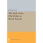 The End of the Old Order in Rural Europe - Paperback