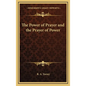 The Power of Prayer and the Prayer of Power - Hardcover