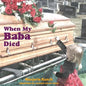 When My Baba Died - Paperback