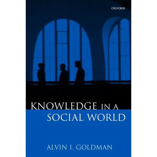 Knowledge in a Social World - Paperback
