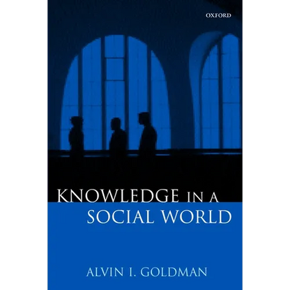 Knowledge in a Social World - Paperback