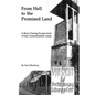 From Hell to the Promised Land: A Boy's Daring Escape from Nazi Concentration Camp - Paperback