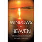 Windows to Heaven - Paperback