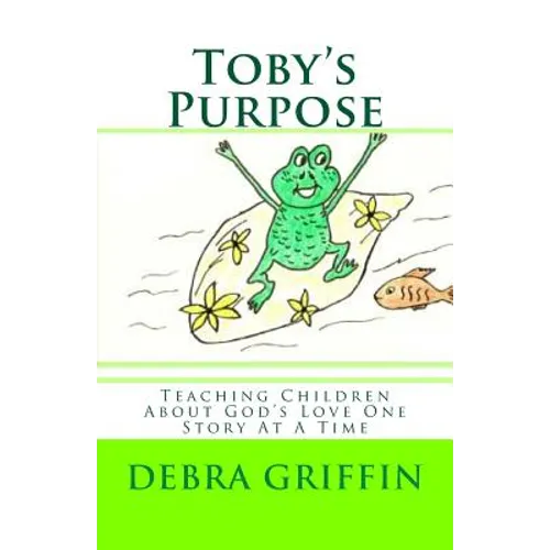Toby's Purpose - Paperback