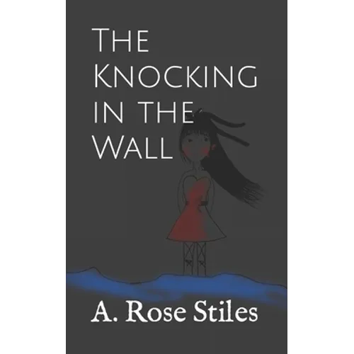 The Knocking in the Wall - Paperback