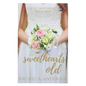 Sweethearts Old: A Sweet Second-Chance Wedding Romance - Paperback