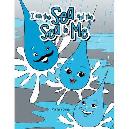 I Am the Sea and the Sea Is Me - Paperback
