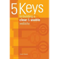 5 keys to building a clear & usable website - Paperback