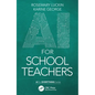 AI for School Teachers - Paperback