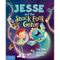 Jesse and the Snack Food Genie - Hardcover
