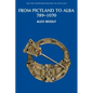 From Pictland to Alba, 789-1070 - Paperback