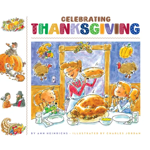Celebrating Thanksgiving - Library Binding