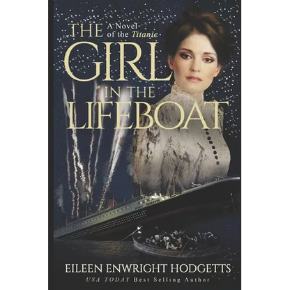The Girl in the Lifeboat: A novel of the Titanic - Paperback