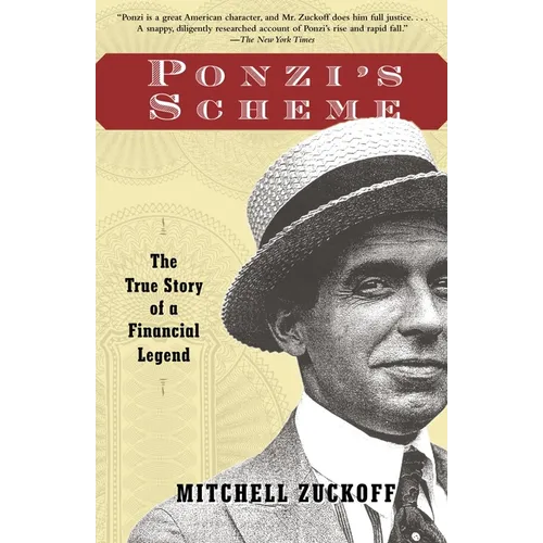 Ponzi's Scheme: The True Story of a Financial Legend - Paperback