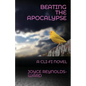 Beating the Apocalypse - Paperback