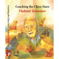 Coaching the Chess Stars - Paperback