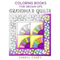 Grandma's Quilts: Coloring Books for Grown-Ups, Adults - Paperback