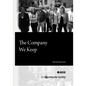 The Company We Keep - Paperback
