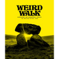 Weird Walk: Wanderings and Wonderings Through the British Ritual Year - Hardcover