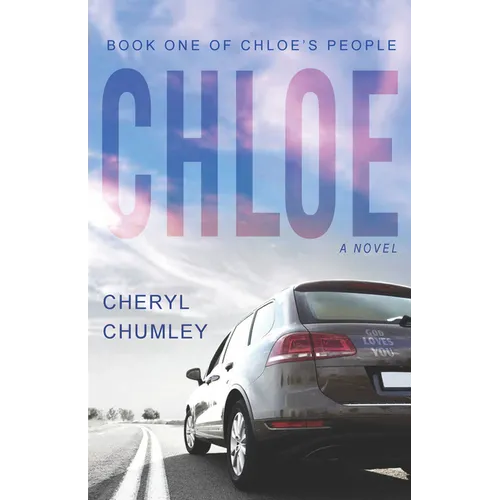 Chloe: Book One of Chloe's People - Hardcover