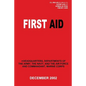 First Aid (C1, FM 4-25.11 / NTRP 4-02.1.1 / AFMAN 44-163(I) / MCRP 3-02G) - Paperback