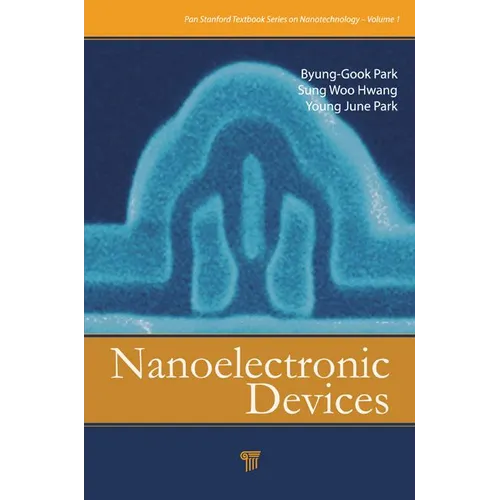 Nanoelectronic Devices - Hardcover