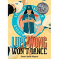 Lupe Wong Won't Dance - Hardcover