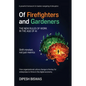 Of Firefighters and Gardeners: The new rules of work in the age of AI - Paperback