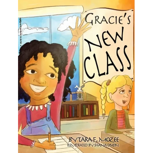 Gracie's New Class - Hardcover