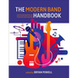 The Modern Band Handbook: Practical Perspectives and Lessons for Music Educators - Paperback