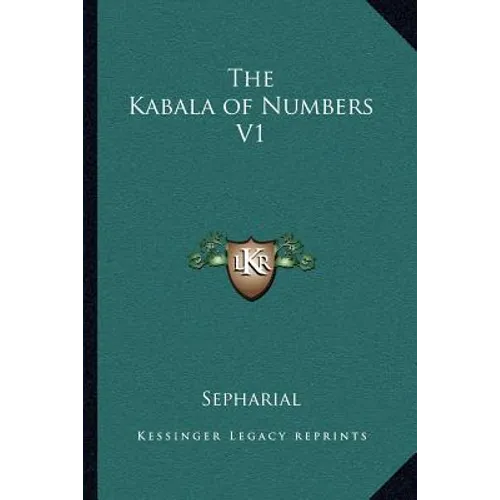 The Kabala of Numbers V1 - Paperback