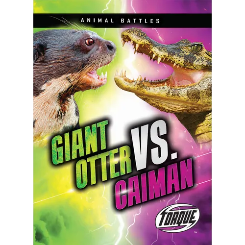 Giant Otter vs. Caiman - Library Binding