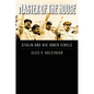 Master of the House: Stalin and His Inner Circle - Hardcover