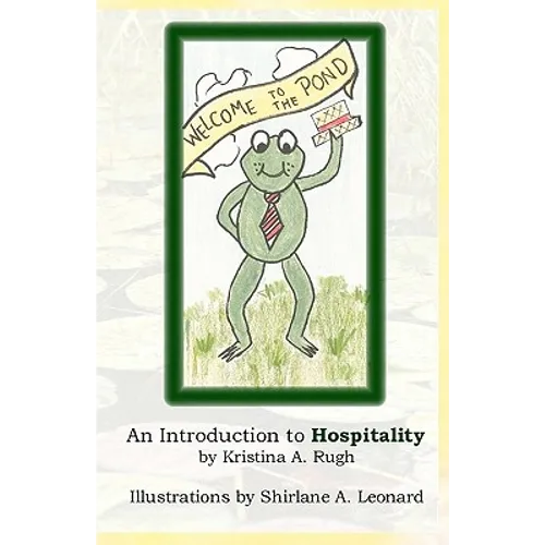 Welcome To The Pond: An Introduction To Hospitality - Paperback
