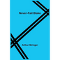 Never-Fail Blake - Paperback
