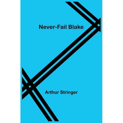 Never-Fail Blake - Paperback