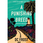 A Punishing Breed - Hardcover