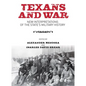 Texans and War: New Interpretations of the State's Military History - Hardcover