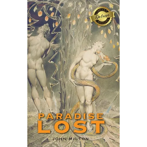 Paradise Lost (Deluxe Library Edition) - Hardcover