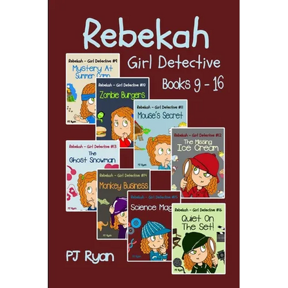Rebekah - Girl Detective Books 9-16: 8 Fun Short Story Mysteries for Children Ages 9-12 - Paperback