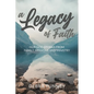 A Legacy of Faith - Paperback